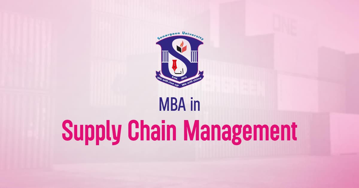 MBA in Supply Chain Management (MSCM)